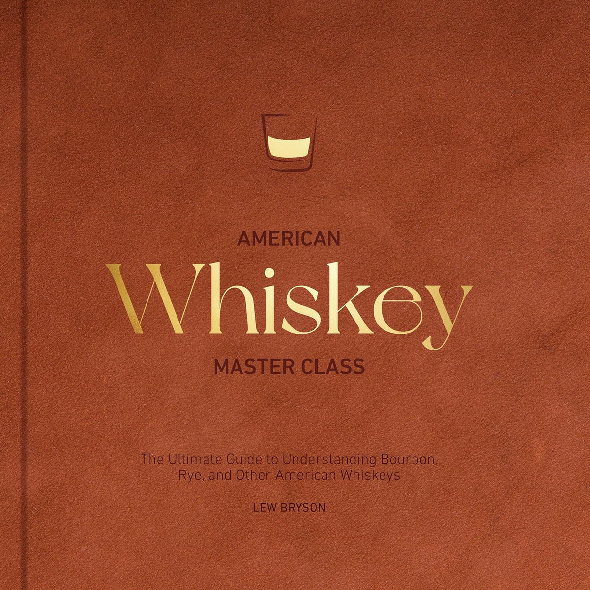 American Whiskey Master Class